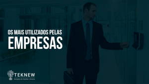 Controle de acesso mais utilizados em Empresas