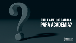 Qual-é-o-Melhor-Modelo-de-Catraca-para-Academias
