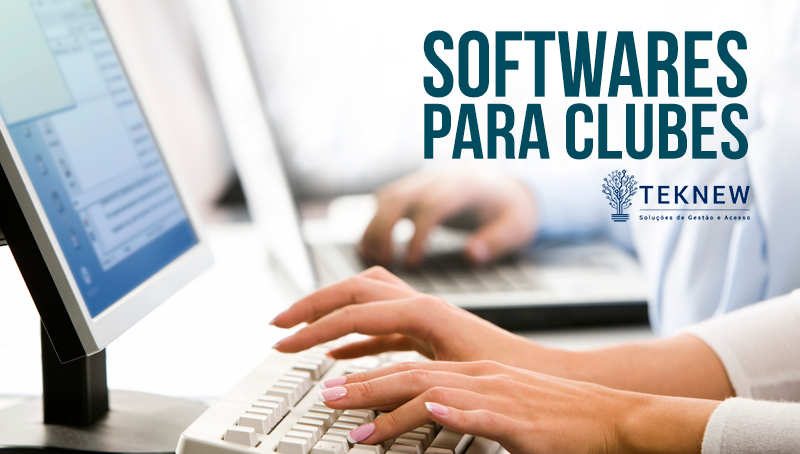 Softwares de Gestão e Controle de Acesso para Clubes