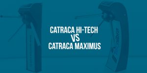 Catraca Hi Tech ou Catraca Maximus
