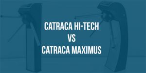 Catraca Hi Tech ou Catraca Maximus