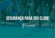 gestao-para-clubes-e-associacoes-recreativas-beneficios-teknew