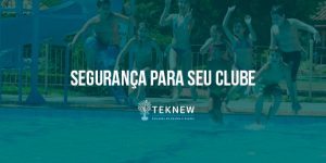gestao-para-clubes-e-associacoes-recreativas-beneficios-teknew