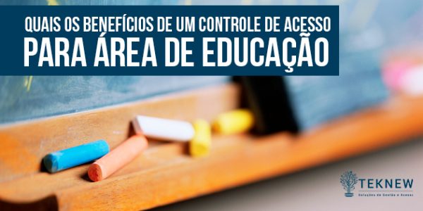 sistema-de-gestao-para-educacao-beneficios-teknew