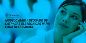 Modelo mais adequado de catracas eletrônicas para cada necessidade